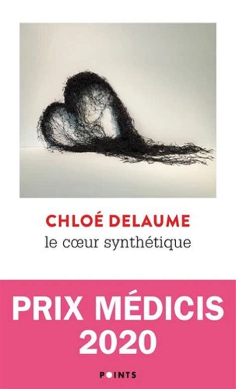 chloe delaume - le coeur synthetique|Le Coeur synthétique .